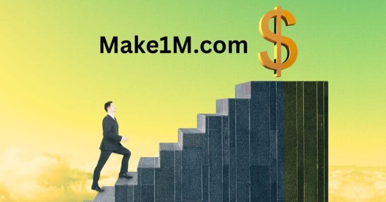 Make1M.com: Unlocking Opportunities for Financial Growth and Success Make1M.com